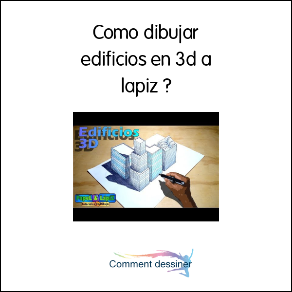 Como dibujar edificios en 3d a lapiz